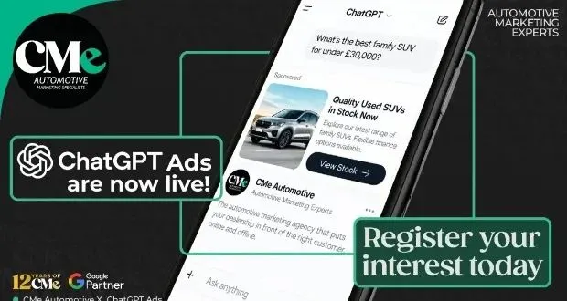 CMe Automotive launches invitation-only test of ChatGPT ads for dealers