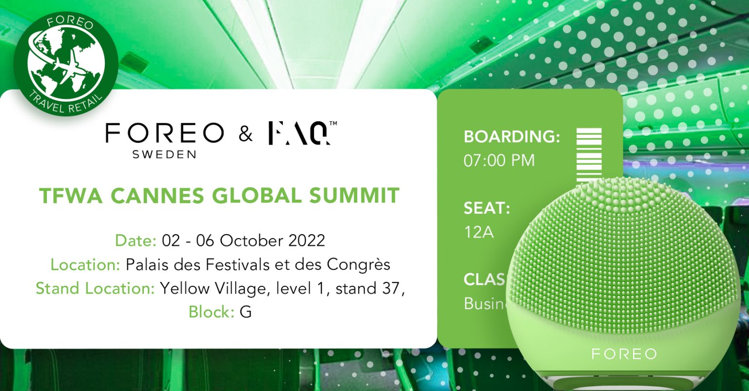 Foreo will return to TFWA Cannes with sisterbrand FAQ